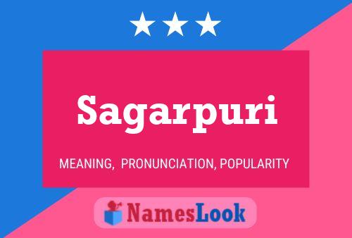 Sagarpuri Name Poster