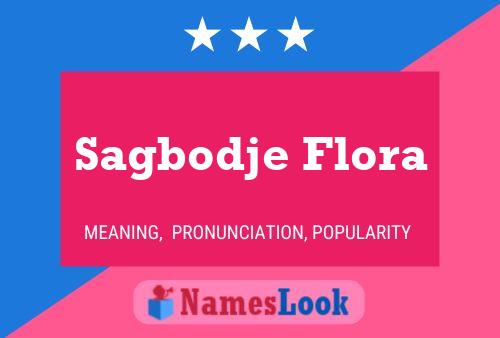 Sagbodje Flora Name Poster