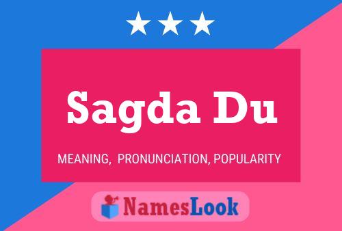 Sagda Du Name Poster