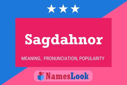 Sagdahnor Name Poster