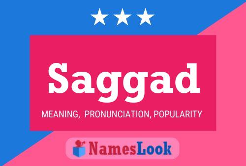 Saggad Name Poster