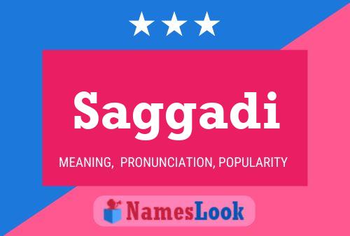 Saggadi Name Poster