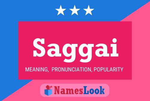 Saggai Name Poster