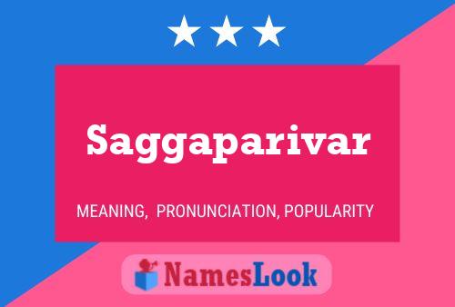 Saggaparivar Name Poster