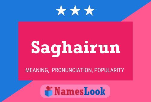 Saghairun Name Poster