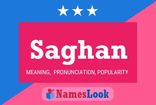 Saghan Name Poster