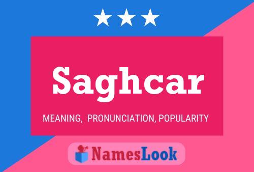 Saghcar Name Poster