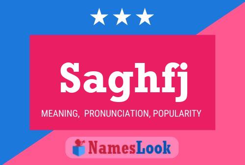 Saghfj Name Poster