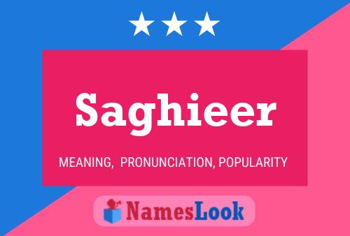 Saghieer Name Poster