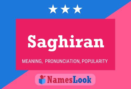 Saghiran Name Poster