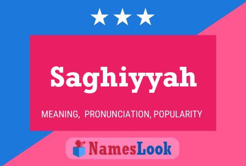 Saghiyyah Name Poster