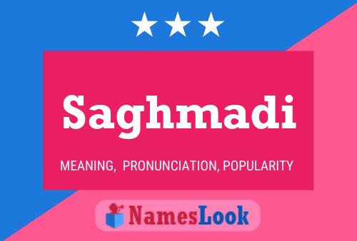 Saghmadi Name Poster