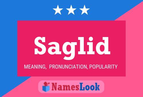 Saglid Name Poster