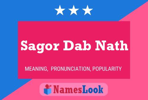 Sagor Dab Nath Name Poster