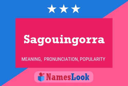 Sagouingorra Name Poster