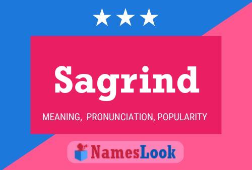 Sagrind Name Poster