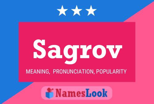 Sagrov Name Poster