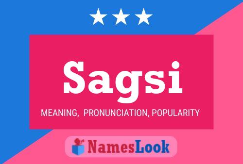 Sagsi Name Poster