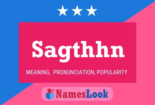 Sagthhn Name Poster