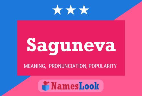 Saguneva Name Poster