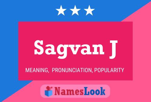 Sagvan J Name Poster