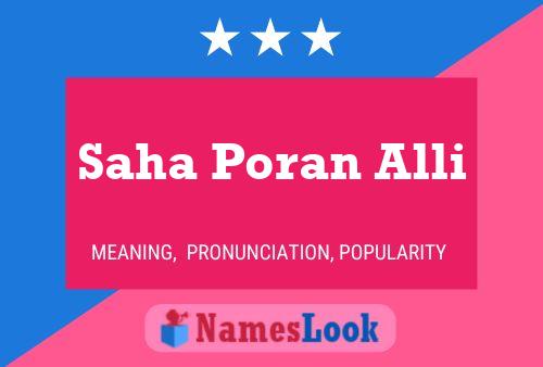 Saha Poran Alli Name Poster