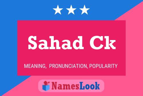 Sahad Ck Name Poster