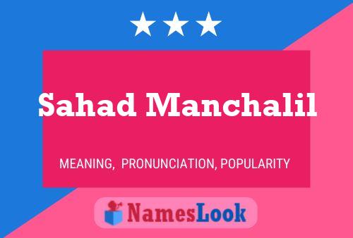 Sahad Manchalil Name Poster