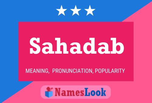 Sahadab Name Poster