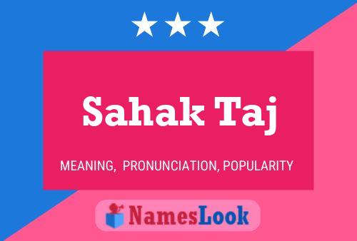 Sahak Taj Name Poster