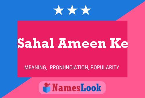 Sahal Ameen Ke Name Poster