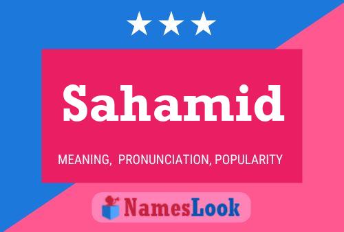 Sahamid Name Poster