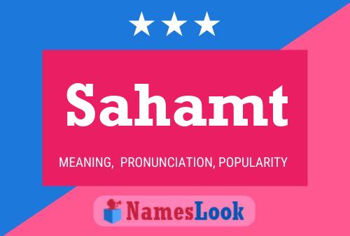 Sahamt Name Poster