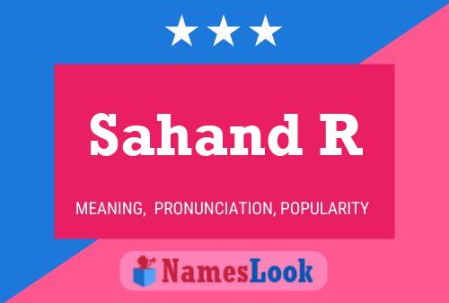 Sahand R Name Poster