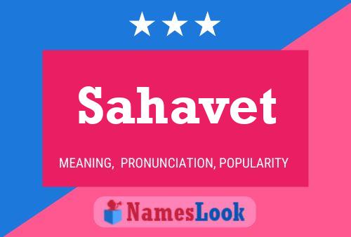 Sahavet Name Poster