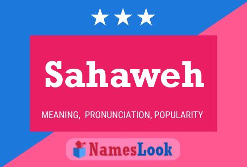 Sahaweh Name Poster