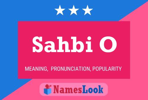 Sahbi O Name Poster