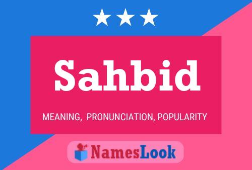 Sahbid Name Poster