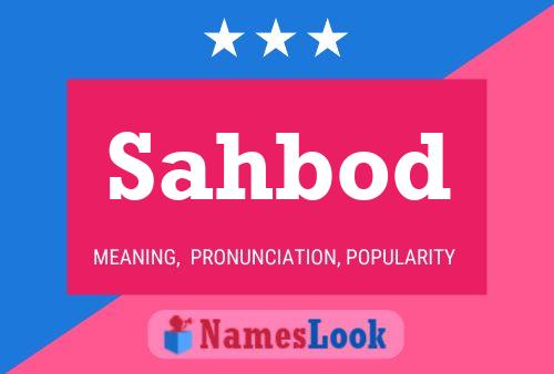 Sahbod Name Poster