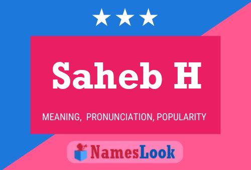 Saheb H Name Poster