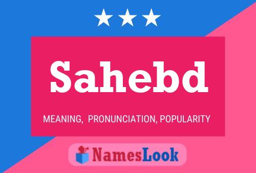 Sahebd Name Poster