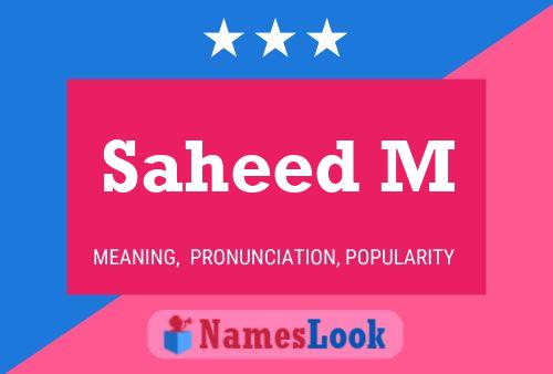 Saheed M Name Poster