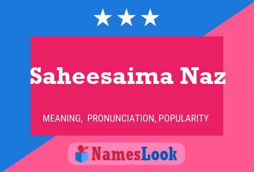 Saheesaima Naz Name Poster