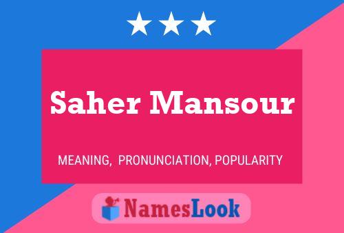 Saher Mansour Name Poster