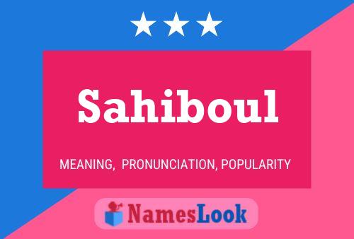 Sahiboul Name Poster