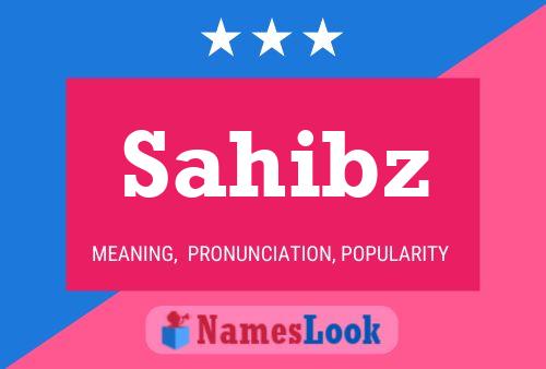 Sahibz Name Poster