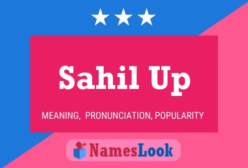 Sahil Up Name Poster