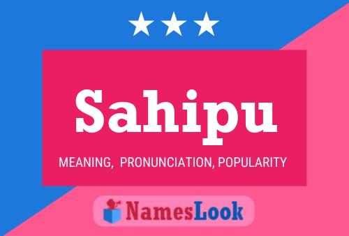 Sahipu Name Poster