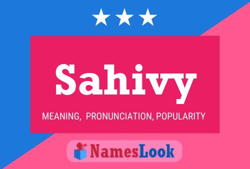 Sahivy Name Poster