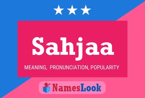 Sahjaa Name Poster